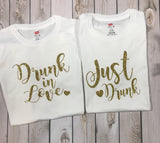 Girls night out shirt, drunk in love shirt, bachelorette party shirts, soon to be married shirt, vegas bachelorette party